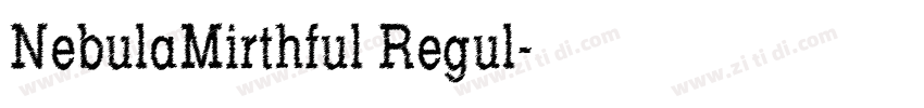 NebulaMirthful Regul字体转换